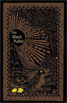 The Black Pullet by Samuel Weisner, INC.